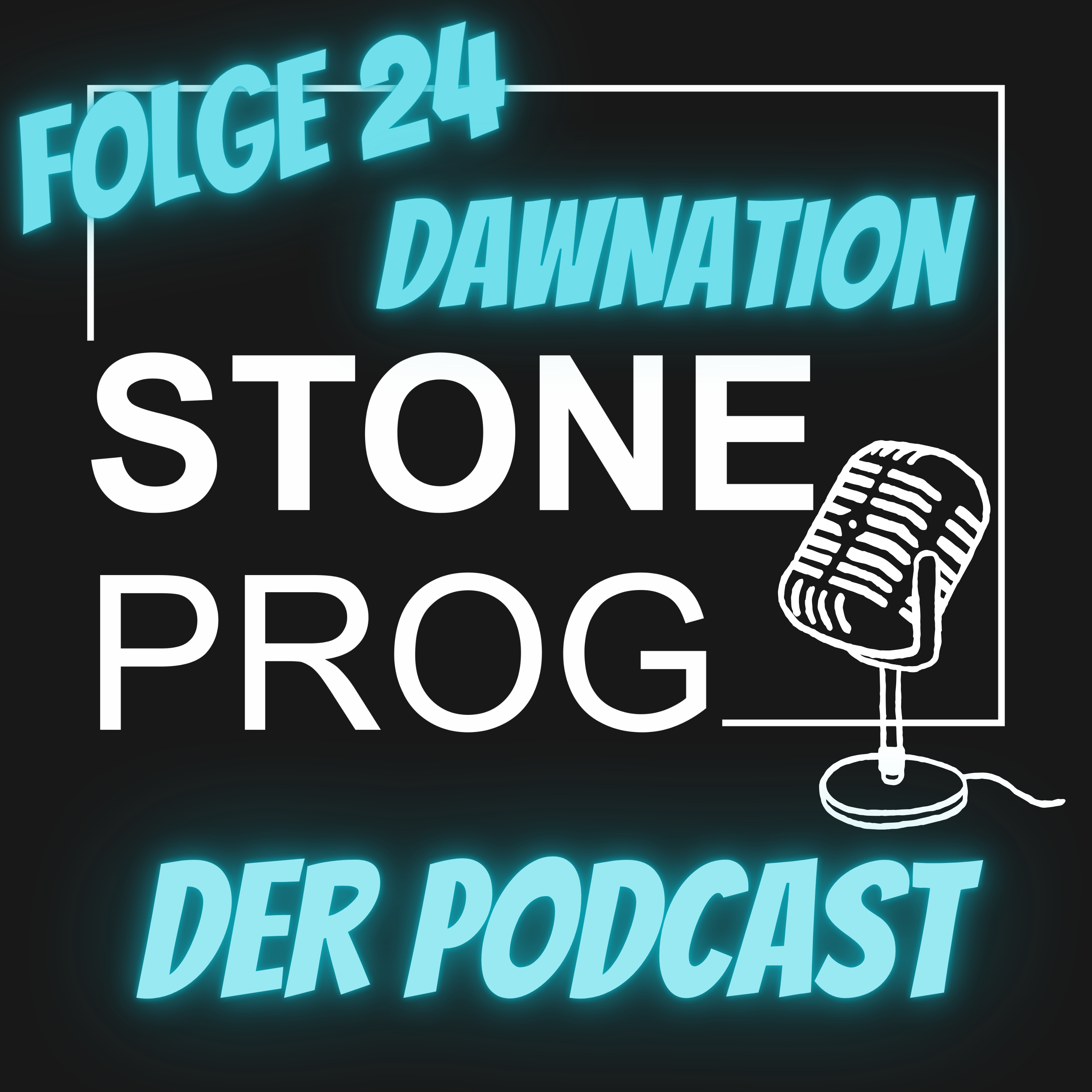 NEU - STONE PROG | Der Podcast - NEU