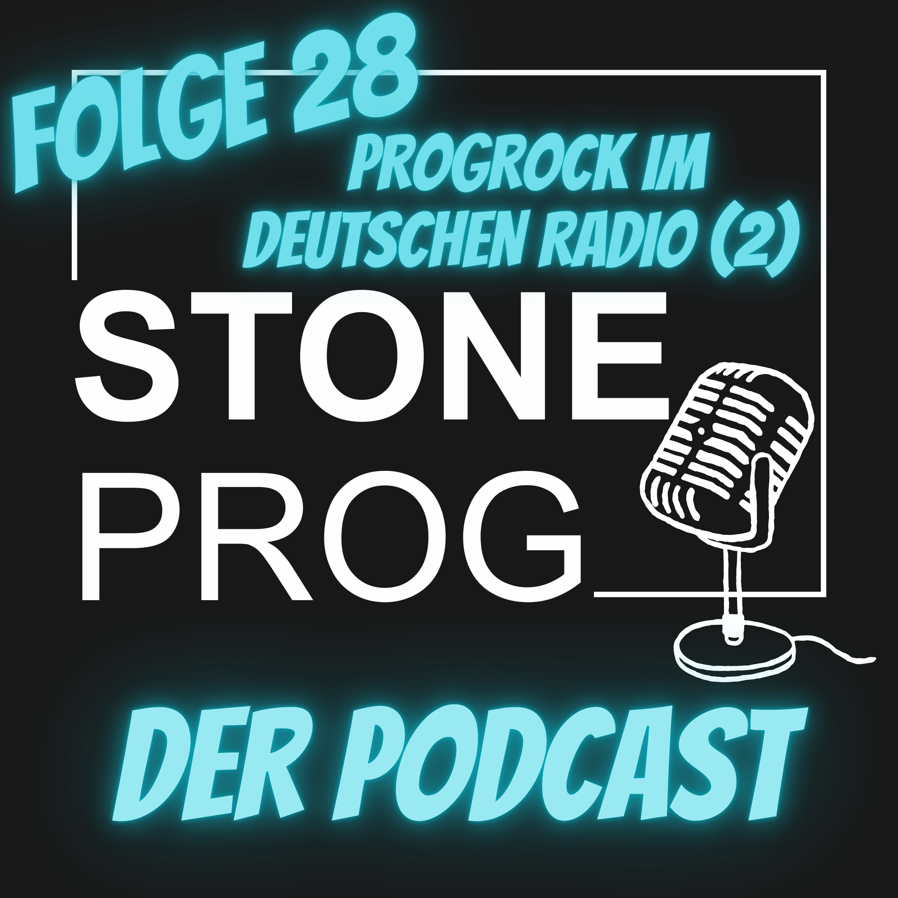 NEU - STONE PROG | Der Podcast - NEU